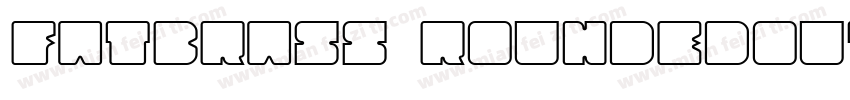 Fatbrass RoundedOutline字体转换